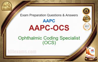 AAPC-OCS Practice Test - 1100 Questions and Answers