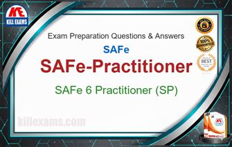Safe Sp SAFe Practitioner Practice Test 2026 - 950 Q&A | Killexams